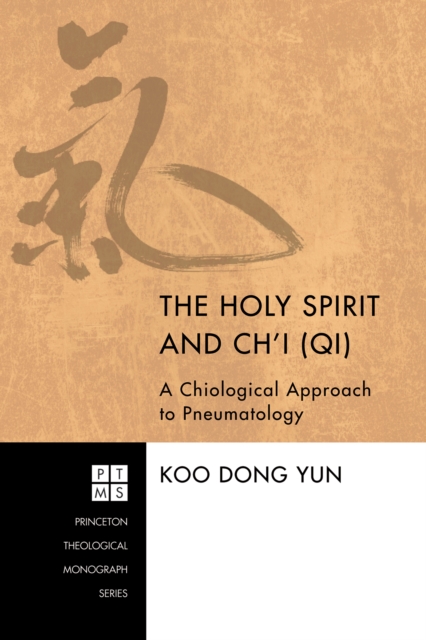 Holy Spirit and Ch'i (Qi)