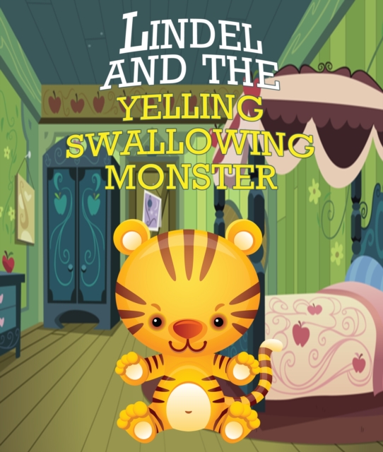 Lindel & the Yelling, Swallowing Monster