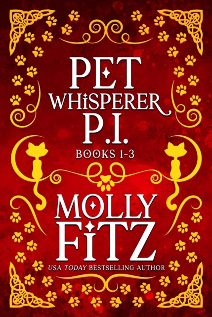 Pet Whisperer P.I. Books 1-3
