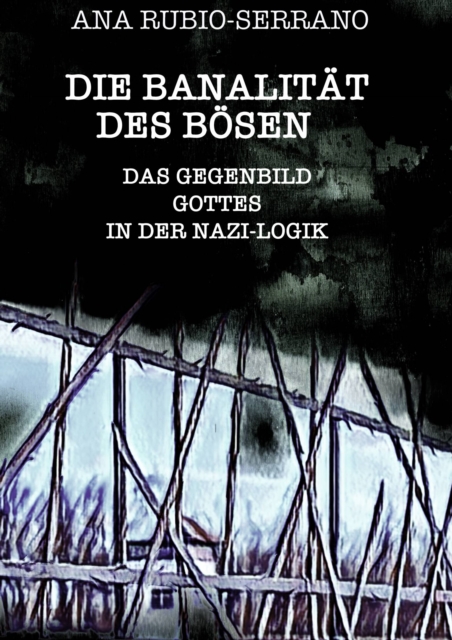 Die Banalität des Bösen