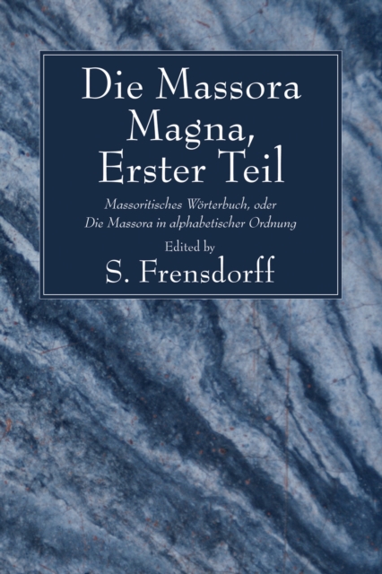 Die Massora Magna, Erster Teil