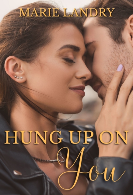 Hung Up on You