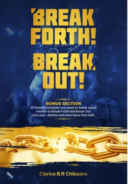 Break Forth! Break Out