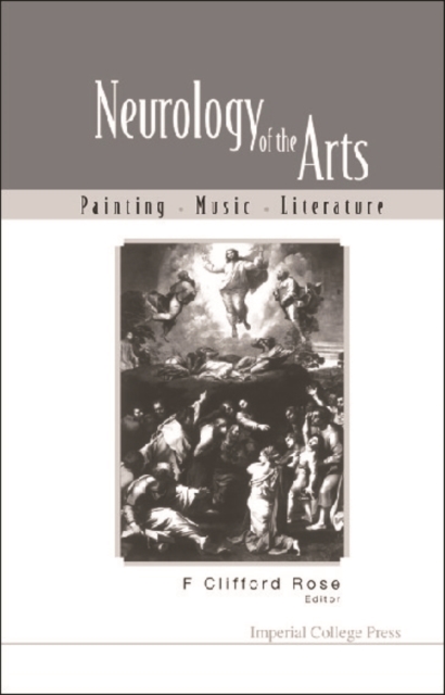 Neurology Of The Arts: Painting, Music And Literature