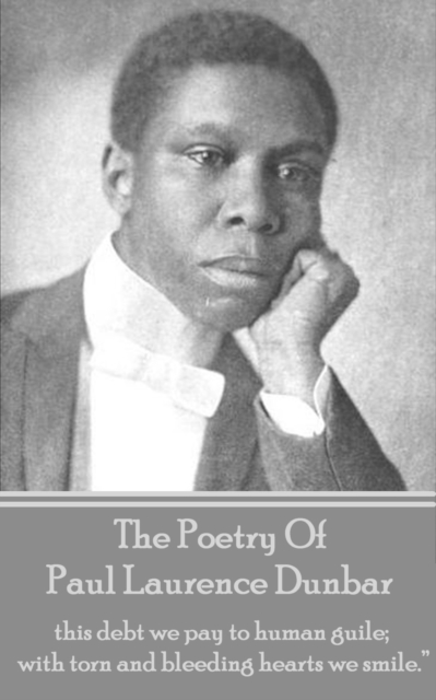 Poetry Of Paul Laurence Dunbar
