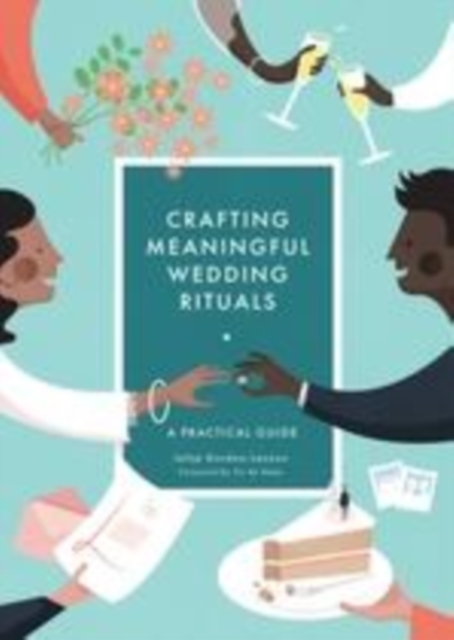 Crafting Meaningful Wedding Rituals