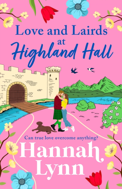 Love and Lairds at Highland Hall