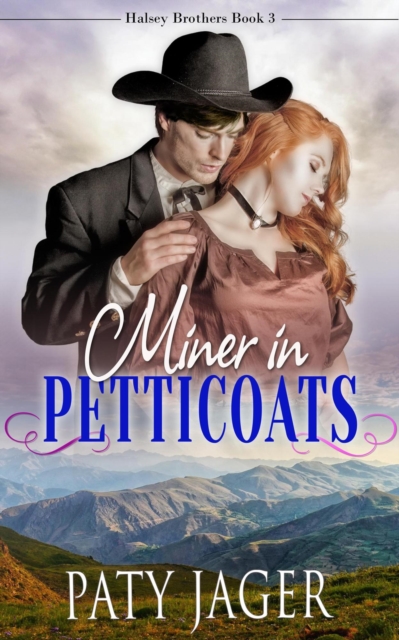 Miner in Petticoats