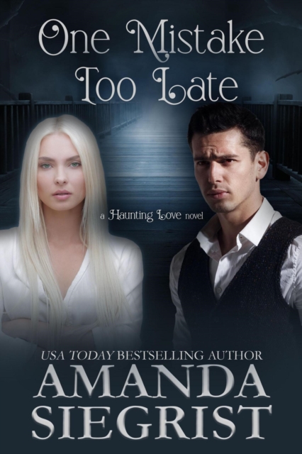 One Mistake Too Late