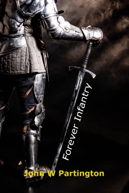 Forever Infantry