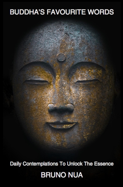 BUDDHA'S FAVOURITE WORDS