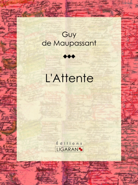 L'Attente