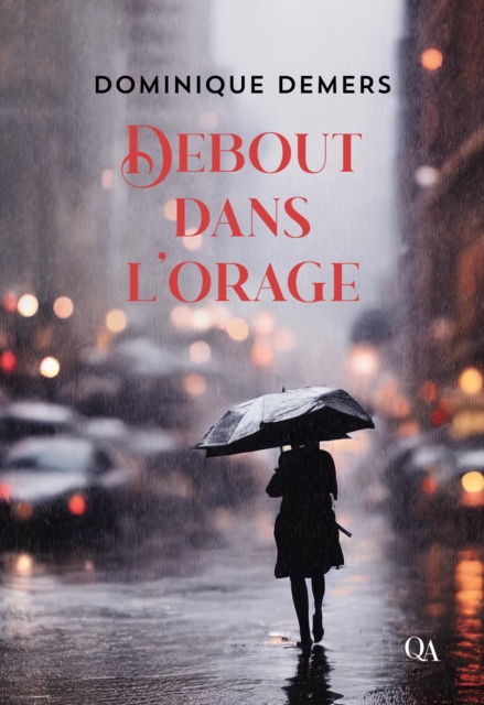 Debout dans l’orage