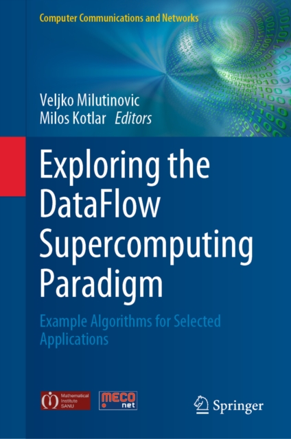 Exploring the DataFlow Supercomputing Paradigm