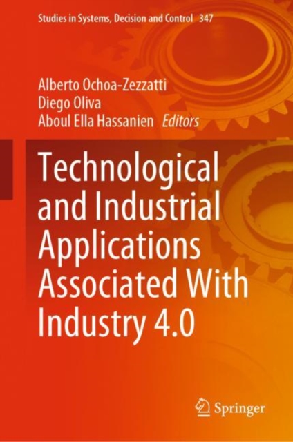 Technological and Industrial Applications Associated With Industry 4.0