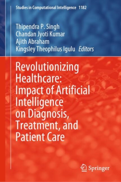 Revolutionizing Healthcare: Impact of Artificial Intelligence on Diagnosis, Treatment, and Patient Care