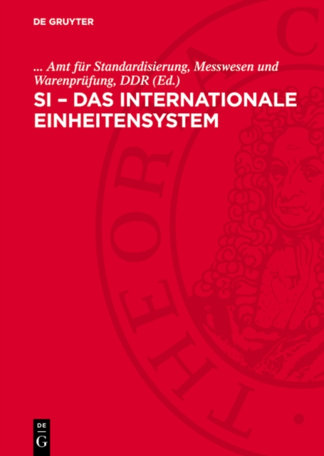 SI – Das internationale Einheitensystem