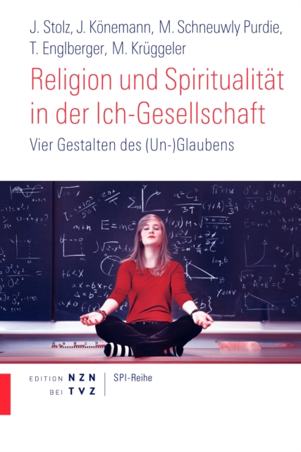 Religion und Spiritualität in der Ich-Gesellschaft
