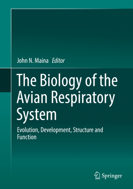 Biology of the Avian Respiratory System