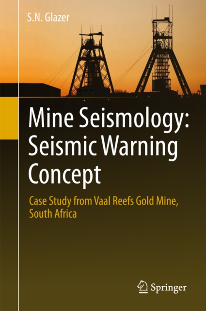 Mine Seismology: Seismic Warning Concept