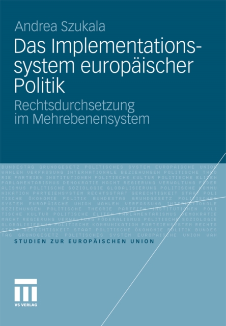 Das Implementationssystem europäischer Politik