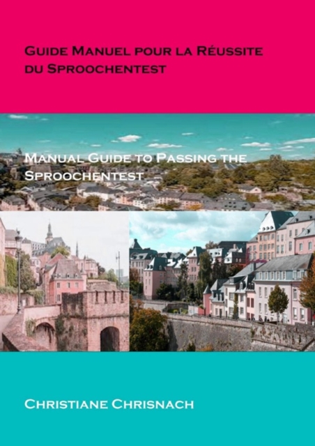 Guide manual pour la reussite du Sproochentest