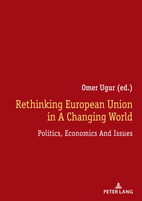 Rethinking European Union In A Changing World