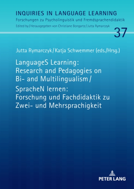 LanguageS Learning: Research and Pedagogies on Bi- and Multilingualism / SpracheN lernen: Forschung und Fachdidaktik zu Zwei- und Mehrsprachigkeit