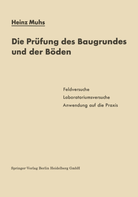 Die Prüfung des Baugrundes und der Böden
