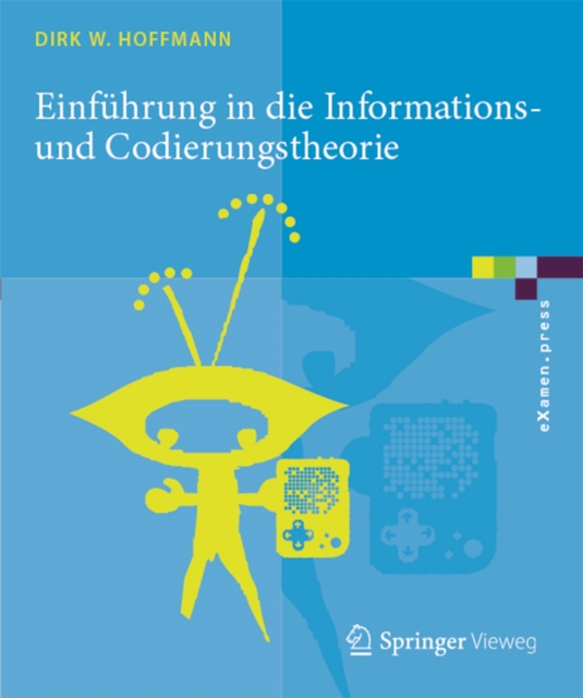 Einführung in die Informations- und Codierungstheorie