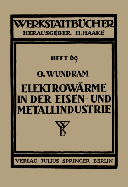 Elektrowärme in der Eisen- und Metallindustrie