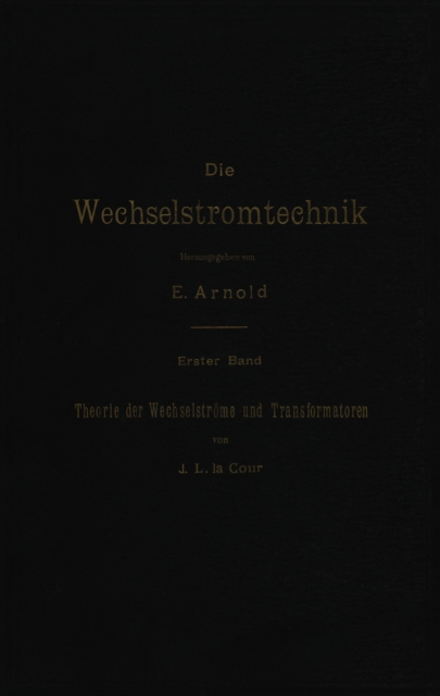Theorie der Wechselströme und Transformatoren