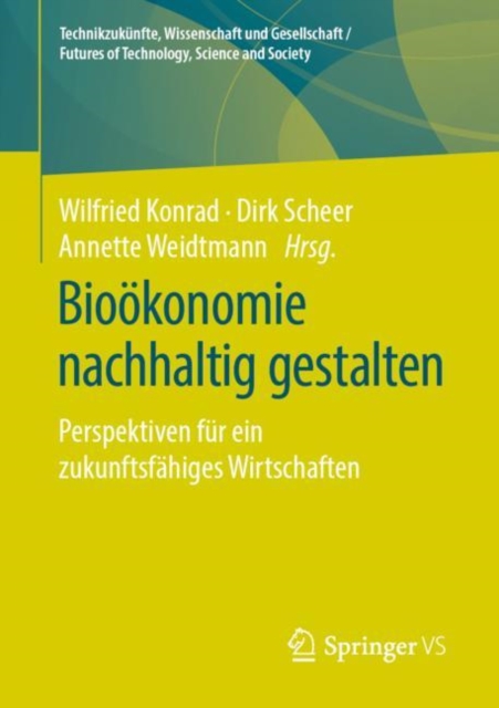 Bioökonomie nachhaltig gestalten