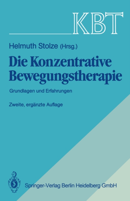 KBT Die Konzentrative Bewegungstherapie