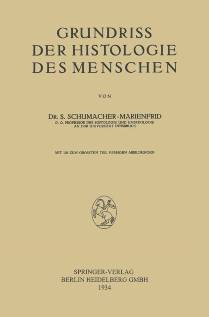 Grundriss der Histologie des Menschen