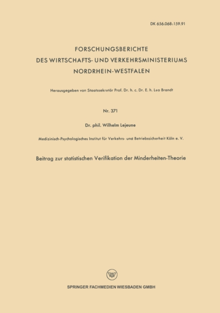 Beitrag zur statistischen Verifikation der Minderheiten-Theorie