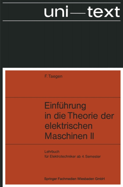 Einführung in die Theorie der elektrischen Maschinen II