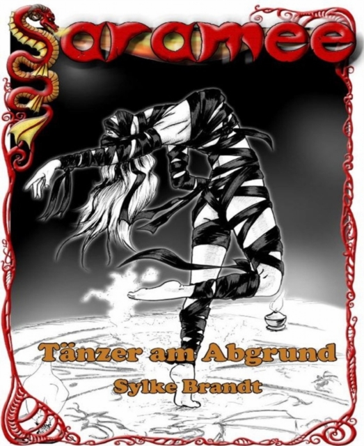 Saramee 12: Tanzer am Abgrund