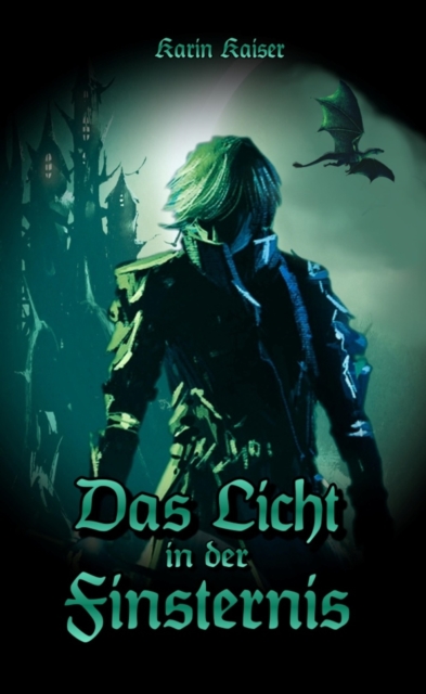 Das Licht in der Finsternis