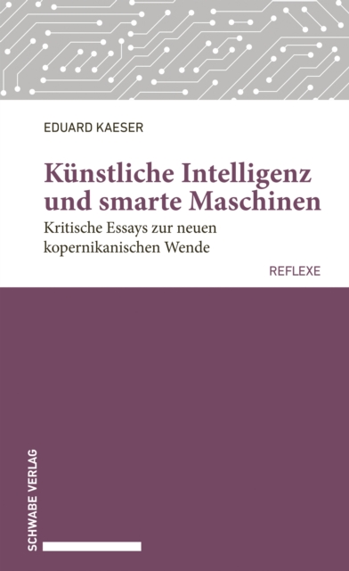 Kunstliche Intelligenz und smarte Maschinen