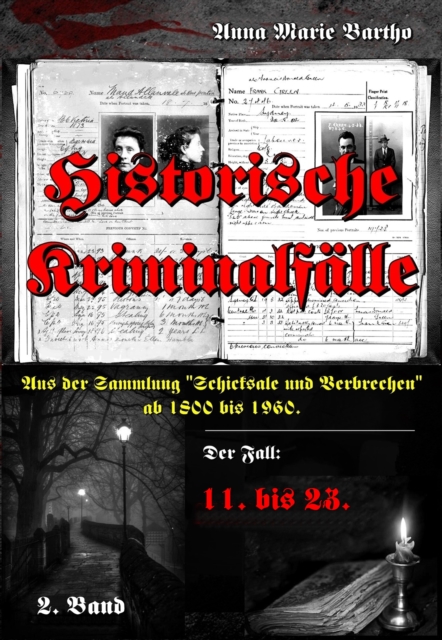 Historische Kriminalfalle