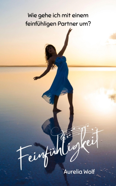 Feinfühligkeit