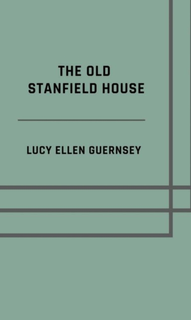 old Stanfield house