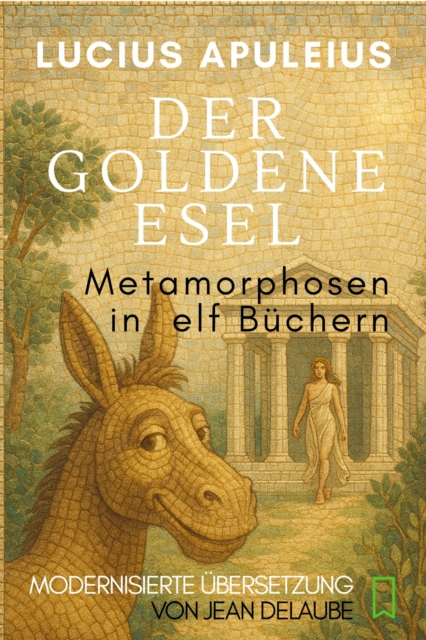 Der goldene Esel