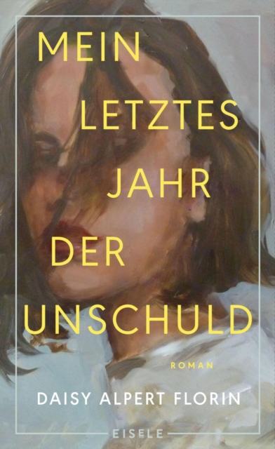 Mein letztes Jahr der Unschuld