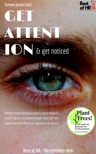 Get Attention & Get Noticed