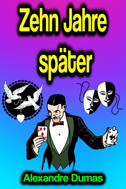 Zehn Jahre später