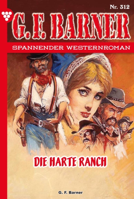 Die harte Ranch