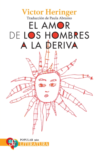 El amor de los hombres a la deriva