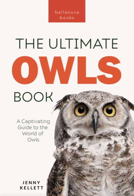 Ultimate Owl Book for Kids